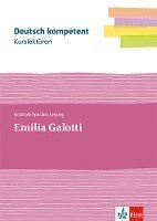 deutsch.kompetent. Kurslektüre Gotthold Ephraim Lessing: Emilia Galotti. Lektüre Klassen 11-13 1