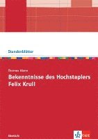 bokomslag Thomas Mann: Bekenntnisse des Hochstaplers Felix Krull