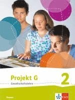 bokomslag Projekt G Gesellschaftslehre 2.Schülerbuch Klasse 7/8. Ausgabe Hessen