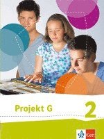 bokomslag Projekt G. Schülerbuch 2. Neue Ausgabe Gesellschaftslehre Niedersachsen, Gesellschaft und Politik Bremen. 7./8. Klasse