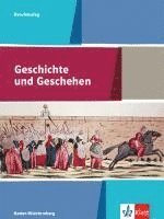 bokomslag Geschichte und Geschehen. Ausgabe Baden-Württemberg Berufskolleg. Schülerbuch Klasse 11/12