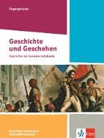 bokomslag Geschichte und Geschehen Eingangsklasse. Schulbuch Klasse 11. Ausgabe Baden-Württemberg Berufliche Gymnasien