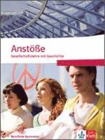 bokomslag Anstöße Gesellschaftslehre mit Geschichte. Berufliche Gymnasien Nordrhein-Westfalen. Schülerbuch für die Oberstufe