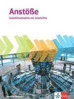 bokomslag Anstöße Gesellschaftslehre mit Geschichte. Schulbuch Klasse 11-13. Allgemeine Ausgabe Berufliche Gymnasien