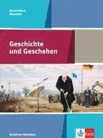 bokomslag Geschichte und Geschehen Oberstufe / Schülerband Gesamtband 10.-12. Klasse. Ausgabe für Nordrhein-Westfalen