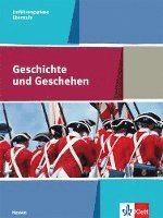 bokomslag Geschichte und Geschehen. Schülerbuch Einführungsphase. Ausgabe Hessen. Gymnasium ab 2017
