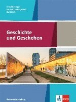 bokomslag Geschichte und Geschehen Kursstufe.Schulbuch Erweiterungen für das Leistungsfach. Klasse 11/12 (G8), Klasse 12/13 (G9).  Ausgabe Baden-Württemberg Gymnasium ab 2021