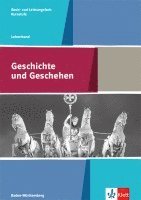 bokomslag Geschichte und Geschehen Kursstufe Basis- und Leistungsfach.Didaktischer Kommentar Klasse 11/12 (G8), Klasse 12/13 (G9). Ausgabe Baden-Württemberg Gymnasium