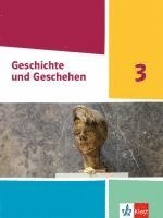 bokomslag Geschichte und Geschehen 3. Schulbuch Klasse 9 (G9). Ausgabe Nordrhein-Westfalen, Hamburg und Schleswig-Holstein Gymnasium