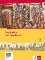 bokomslag Geschichte und Geschehen für Hessen. Schülerbuch 2 mit CD-ROM. Neubearbeitung für Hessen G8 und G9