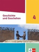 bokomslag Geschichte und Geschehen 4. Schulbuch Klasse 10 (G9). Ausgabe Hessen, Saarland Gymnasium