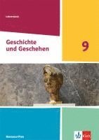 bokomslag Geschichte und Geschehen 9. Handreichungen für den Unterricht Klasse 9. Ausgabe Rheinland-Pfalz