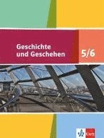 bokomslag Geschichte und Geschehen. Schülerbuch 5./6. Klasse 9/10. Neue Ausgabe für Niedersachsen und Bremen