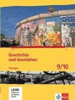 bokomslag Geschichte und Geschehen. Ausgabe für Thüringen. Schülerbuch mit CD-ROM 9./10. Klasse