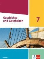 bokomslag Geschichte und Geschehen 7. Schulbuch Klasse 7. Ausgabe Sachsen Gymnasium