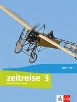 bokomslag Zeitreise 3. Differenzierende Ausgabe Nordrhein-Westfalen, Sachsen-Anhalt. Schülerbuch Klasse 9/10