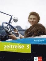 bokomslag Zeitreise 3. Schulbuch Klasse 9/10. Differenzierende Ausgabe Nordrhein-Westfalen und Thüringen
