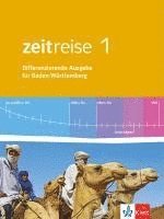 bokomslag Zeitreise 1. Differenzierende Ausgabe für Baden-Württemberg. Schülerbuch. Ab 2016