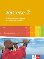 bokomslag Zeitreise 2. Differenzierende Ausgabe für Baden-Württemberg. Schülerbuch