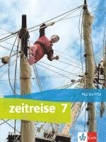 bokomslag Zeitreise 7. Schülerbuch Klasse 7. Ausgabe Bayern Realschule ab 2017