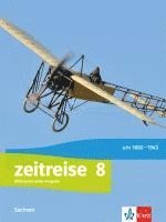 bokomslag Zeitreise 8. Schülerbuch Klasse 8. Differenzierende Ausgabe Oberschule Sachsen
