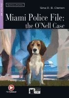 bokomslag Miami Police File: The O'Nell Case. Buch + CD-ROM