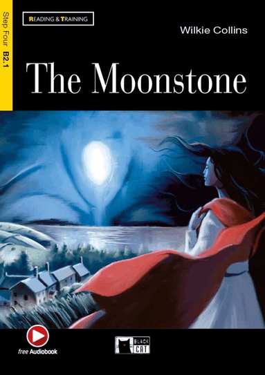 Wilkie Collins - The Moonstone. Lektüre mit Audio-Online, Häftad