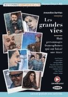 Les grandes vies 1