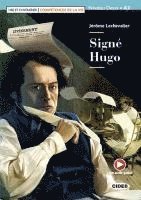 Jérôme Lechevalier - Signé Hugo. Lektüre mit Audio-Online, Häftad