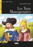 bokomslag Les Trois Mousquetaires. Buch + Audio-CD