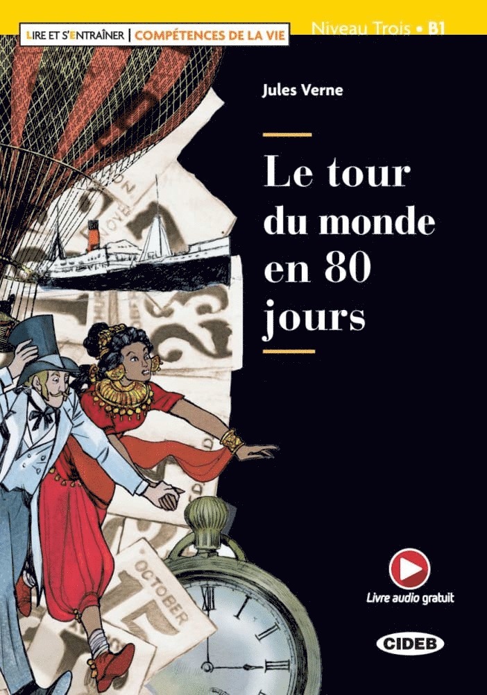 Le tour du monde en 80 jours. Lektüre + Audio-CD + Audio-App 1