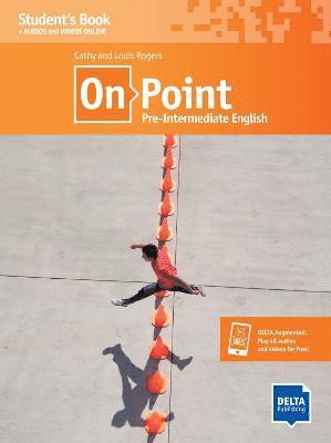 Louis Rogers, Cathy Rogers - On Point B1 Pre-Intermediate English, Häftad