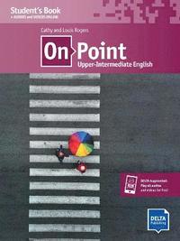 bokomslag On Point B2 Upper-Intermediate English