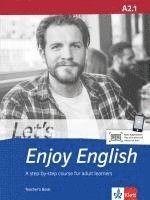 bokomslag Let's Enjoy English A2.1. Teacher's Book