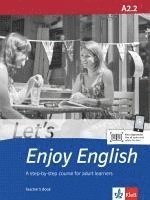 bokomslag Let's Enjoy English A2.2. Teacher's Book