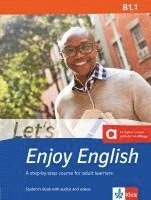 bokomslag Let's Enjoy English B1.1. Student's Book with audios and videos