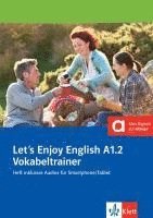 Let's Enjoy English A1.2 Vokabeltrainer 1