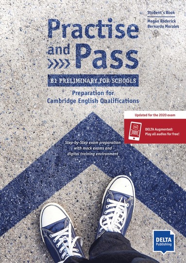 bokomslag Practise and Pass - B1 Preliminary for Schools (Revised 2020 Exam)