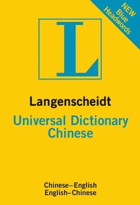 Langenscheidt Universal Dictionary Chinese: Chinese-English/English-Chinese 1