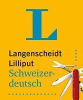 bokomslag Langenscheidt Lilliput Schweizerdeutsch