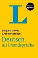 bokomslag Langenscheidt Großwörterbuch Deutsch als Fremdsprache