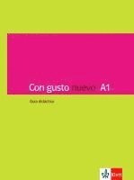 bokomslag Con gusto nuevo A1. Guía didáctica