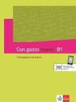 Con gusto nuevo B1. Trainingsbuch mit Audios 1