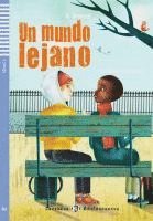 Un mundo lejano. Buch mit Audio-CD 1