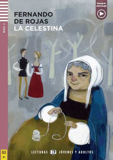 Fernando de Rojas - La Celestina, Häftad