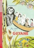 bokomslag Au coeur de la Guyane mit Audio CD