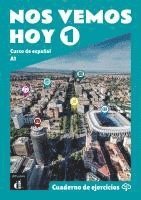 bokomslag Nos vemos hoy 1. Cuaderno de ejercicios