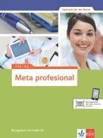 bokomslag Meta profesional. Übungsbuch mit Audio-CD A1-A2