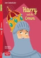 bokomslag Harry and the Crown