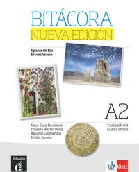 bokomslag Bitácora Nueva edición A2. Kursbuch + Audios online